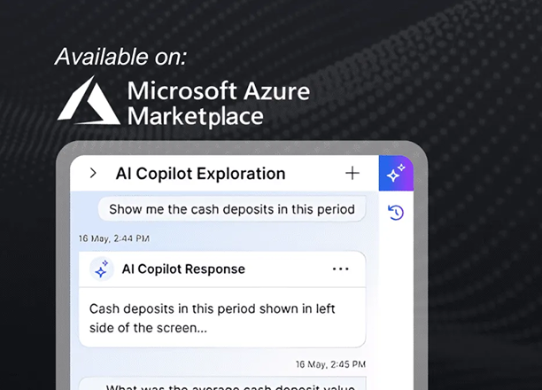 AI Copilot Exploration interface showing query and response about cash deposits, with Microsoft Azure Marketplace availability banner